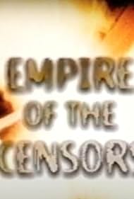 Empire of the Censors 1995 poster