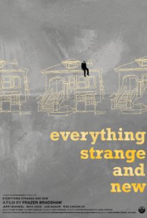 Everything Strange and New 2009 poster