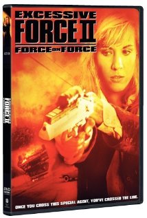 Excessive Force II: Force on Force 1995 poster