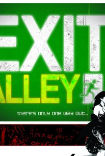 Exit: Alley 2008 poster