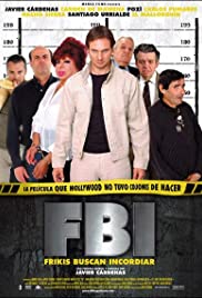 FBI: Frikis buscan incordiar (2004) cover