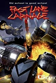 Fast Lane Carnage 2005 poster
