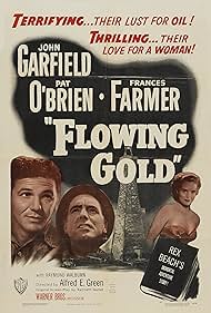 Flowing Gold 1940 охватывать