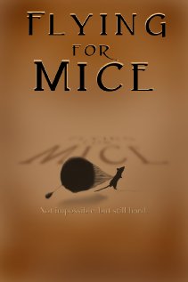Flying for Mice (2009) cover