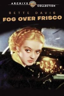 Fog Over Frisco 1934 poster