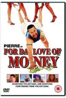 For da Love of Money 2002 poster