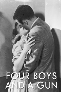 Four Boys and a Gun 1957 masque