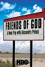 Friends of God: A Road Trip with Alexandra Pelosi 2007 copertina