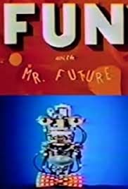 Fun with Mr. Future 1982 copertina