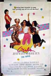 Girls Just Want to Have Fun 1985 poster