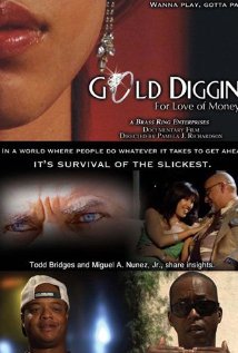 Gold Diggin': For Love of Money 2009 poster