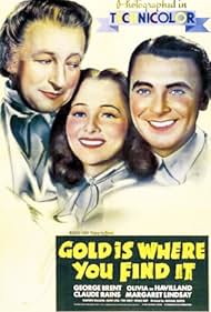 Gold Is Where You Find It 1938 poster