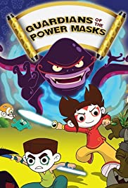Guardians of the Power Masks (2010) cover