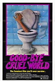 Good-bye Cruel World (1983) cover