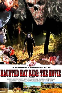 Haunted Hay Ride: The Movie 2008 poster