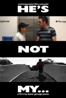 He's Not My... 2007 poster
