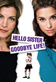 Hello Sister, Goodbye Life (2006) cover