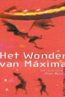 Het wonder van Máxima 2003 capa