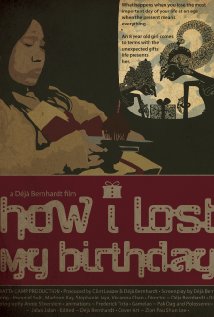 How I Lost My Birthday (2012) cover