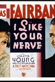I Like Your Nerve (1931) cover