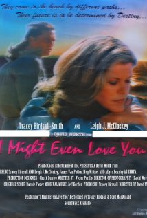 I Might Even Love You (1998) cover