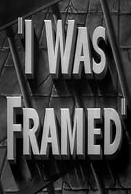 I Was Framed (1942) cover