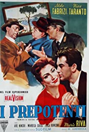 I prepotenti (1958) cover