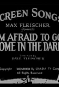 I'm Afraid to Come Home in the Dark (1930) cover