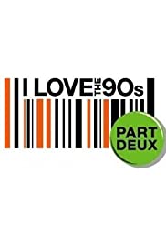 I Love the '90s: Part Deux (2005) cover