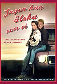 Ingen kan älska som vi 1988 охватывать