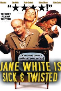 Jane White Is Sick & Twisted (2002) cover
