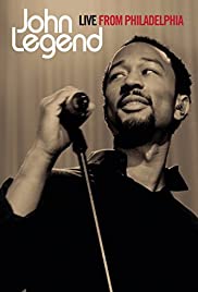 John Legend: Live from Philadelphia (2008) cover