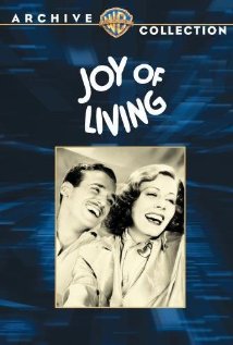 Joy of Living (1938) cover