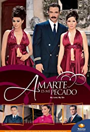 Amarte es mi pecado (2004) cover