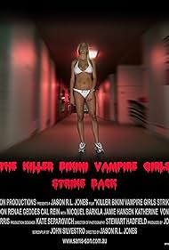 Killer Bikini Vampire Girls Strike Back (2006) cover