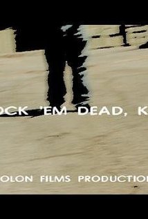 Knock 'Em Dead, Kid (2009) cover