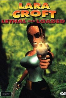 Lara Croft: Lethal and Loaded 2001 copertina