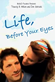 Life, Before Your Eyes 2008 capa