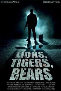 Lions, Tigers, Bears 2009 poster