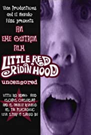 Little Red Riding Hood: Uncensored 2003 poster