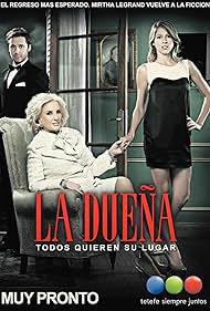 La dueña 2012 охватывать