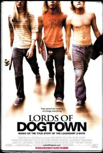 Lords of Dogtown 2005 poster