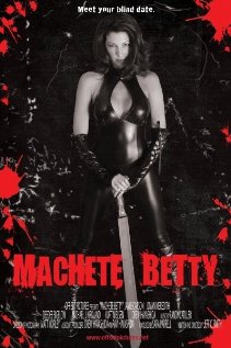 Machete Betty 2011 poster