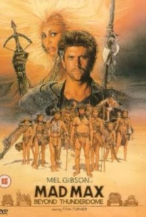 Mad Max Beyond Thunderdome 1985 poster