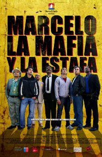 Marcelo, La Mafia y La Estafa 2011 capa