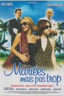 Mariées mais pas trop (2003) cover