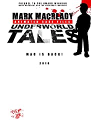 Mark Macready Underworld Tales (2010) cover
