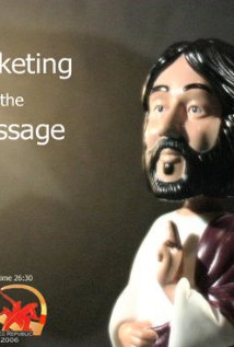 Marketing the Message (2007) cover