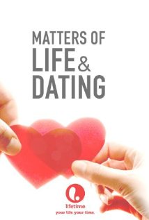 Matters of Life & Dating 2007 copertina