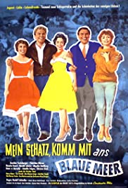 Mein Schatz, komm mit ans blaue Meer 1959 capa